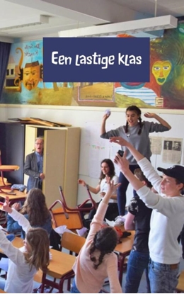 Afbeeldingen van Een lastige klas