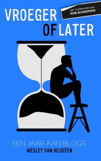 Afbeelding van Vroeger of later