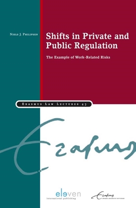 Afbeeldingen van Erasmus Law Lectures Shifts in private and public regulation