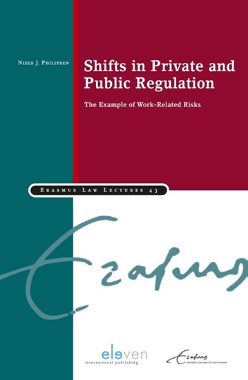 Afbeelding van Erasmus Law Lectures Shifts in private and public regulation