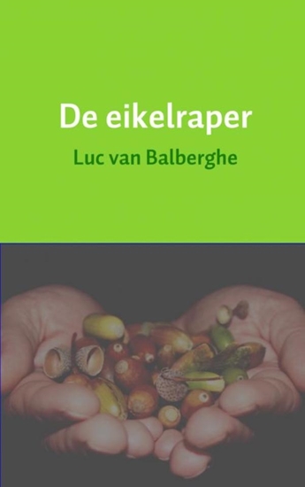 Afbeelding van De eikelraper