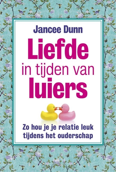 Afbeelding van Liefde in tijden van luiers
