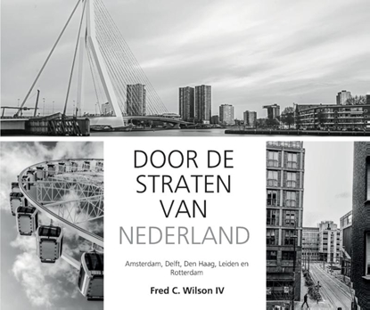 Afbeeldingen van Door de straten van Nederland