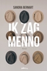 Afbeelding van Ik zag Menno