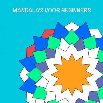 Afbeeldingen van Mandala's voor beginners - Mandala kleurboek