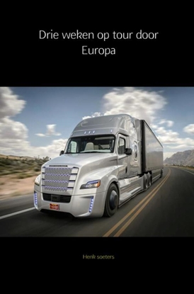 Afbeeldingen van Drie weken op tour door Europa