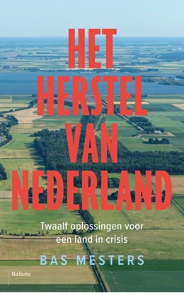 Afbeeldingen van Het herstel van Nederland