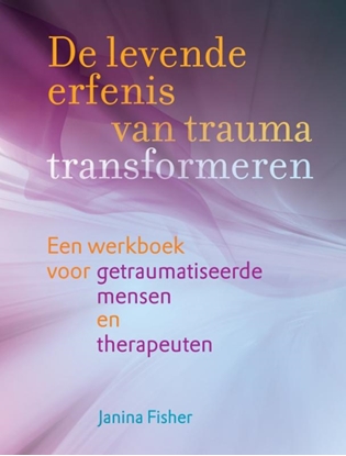 Afbeeldingen van De levende erfenis van trauma transformeren