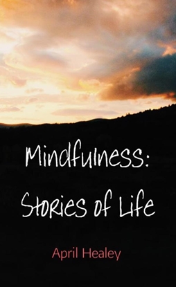 Afbeeldingen van Mindfulness: Stories of Life