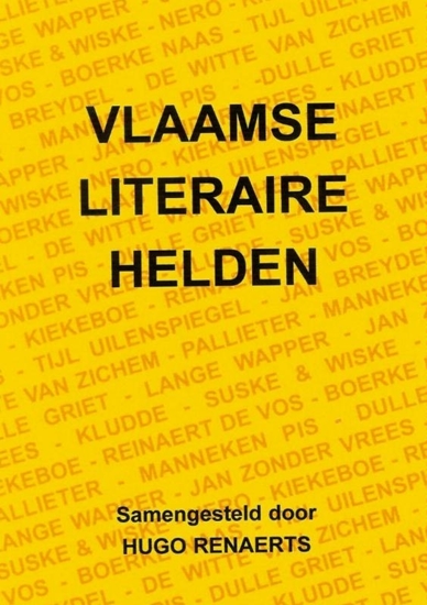 Afbeelding van Vlaamse literaire helden