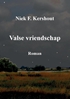 Afbeelding van Valse vriendschap