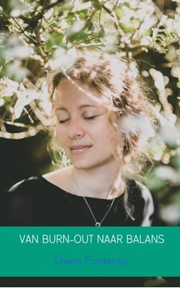 Afbeeldingen van Van burn-out naar balans