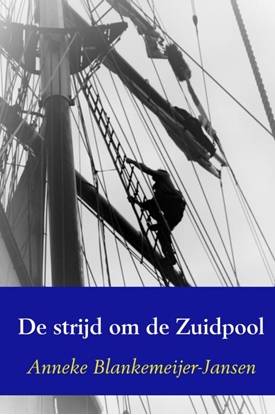 Afbeeldingen van De strijd om de Zuidpool
