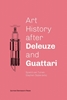 Afbeelding van Art History after Deleuze and Guattari