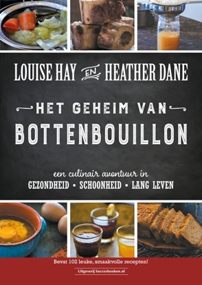 Afbeeldingen van Het geheim van bottenbouillon