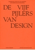 Afbeelding van De vijf pijlers van design