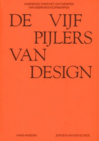 Afbeelding van De vijf pijlers van design