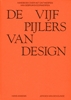 Afbeelding van De vijf pijlers van design