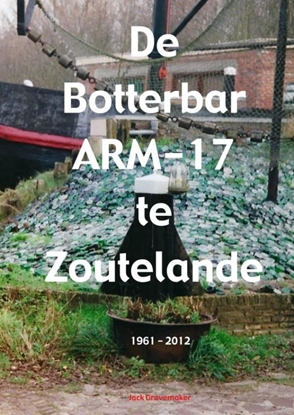 Afbeeldingen van De Botterbar ARM-17 te Zoutelande, 1961-2012