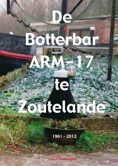 Afbeelding van De Botterbar ARM-17 te Zoutelande, 1961-2012