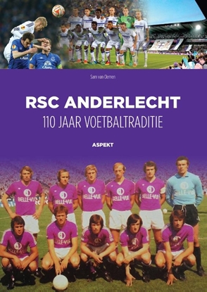 Afbeeldingen van RSC Anderlecht: 110 jaar voetbaltraditie