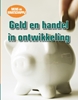 Afbeelding van Mens en maatschappij Geld en handel in ontwikkeling
