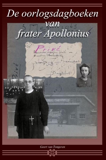 Afbeelding van De oorlogsdagboeken van frater Apollonius