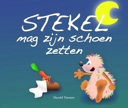 Afbeeldingen van Stekel Stekel mag zijn schoen zetten