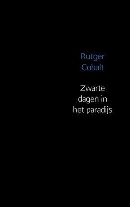 Afbeeldingen van Zwarte dagen in het paradijs