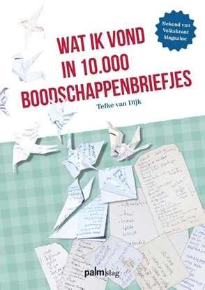 Afbeeldingen van Wat ik vond in 10.000 boodschappenbriefjes