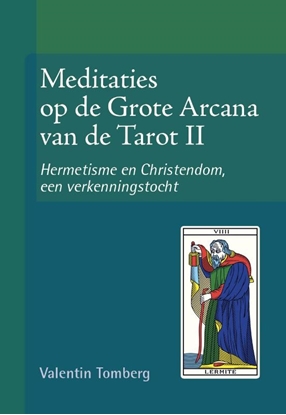 Afbeeldingen van Meditaties op de Grote Arcana van de Tarot Hermetisme en Cristendom, een verkenningstocht