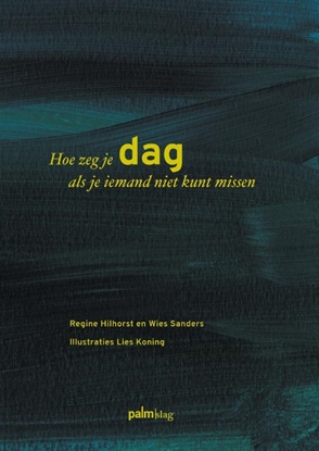Afbeeldingen van Hoe zeg je dag als je iemand niet kunt missen