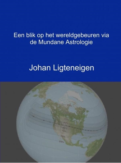 Afbeelding van Een blik op het wereldgebeuren via de Mundane Astrologie