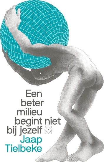 Afbeelding van Een beter milieu begint niet bij jezelf