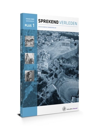 Afbeeldingen van Sprekend verleden Sprekend verleden havo/vwo 1 Werkboek-Plus