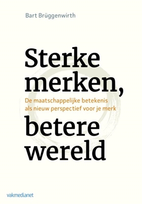 Afbeeldingen van Sterke merken, betere wereld