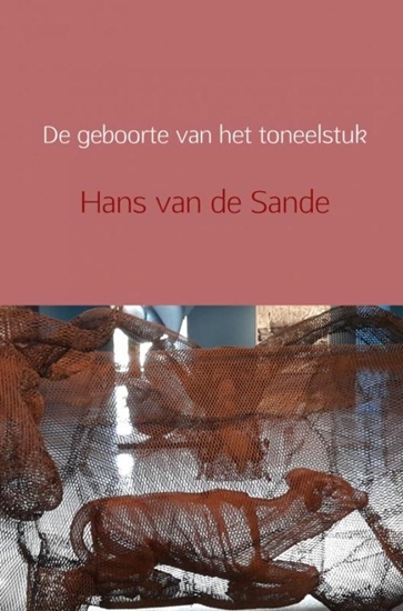 Afbeelding van De geboorte van het toneelstuk