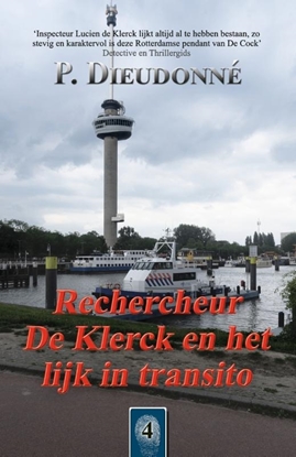 Afbeeldingen van De Klerck Rechercheur De Klerck en het lijk in transito