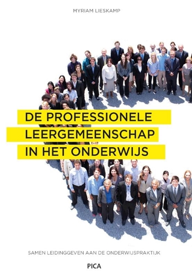 Afbeelding van Leiderschap in de onderwijspraktijk De professionele leergemeenschap in het onderwijs
