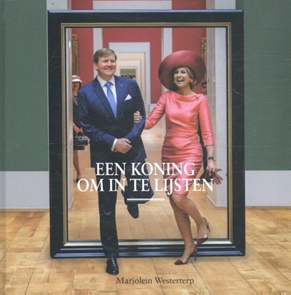 Afbeeldingen van Willem Alexander, een koning om in te lijsten