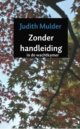 Afbeeldingen van Zonder handleiding