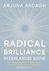 Afbeelding van Radical Brilliance Nederlandse editie