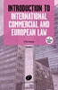 Afbeelding van Introduction to International Commercial and European Law