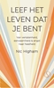Afbeelding van Leef het leven dat je bent