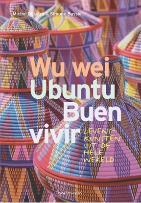 Afbeeldingen van Wu Wei, Ubuntu, Buen Vivir