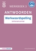 Afbeelding van Taalbaas Werkwoordspelling groep 8 antwoordenboek 3