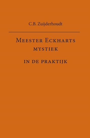 Afbeelding van Meester Eckharts mystiek in de praktijk