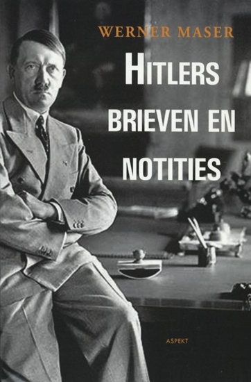 Afbeelding van Hitlers Brieven en notities