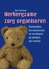 Afbeelding van Herbergzame zorg organiseren