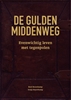 Afbeelding van De gulden middenweg